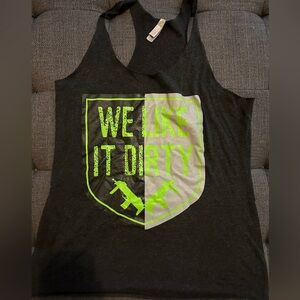 Women’s “We Like it dirty” tank sz. M
